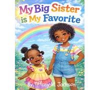 My Big Sister is My Favorite