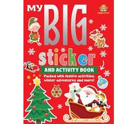 My Big Sticker And Activity Book: Christmas Sticker and Activity Book - Learning Activity Books for Kids 4+ Years - Early Learning Books