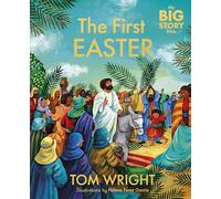 My Big Story Bible: The First Easter
