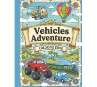 My Big Vehicle Coloring Book for Kids: 40 cute and simple vehicle coloring pages featuring cars, trucks, airplanes, and more - perfect for kids ages 3-8