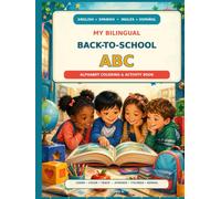 My Bilingual Back-to-School ABC: English-Spanish Alphabet Coloring & Activity Book for Preschool and Kindergarten
