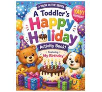 My Birthday Activity Book for Kids: Coloring, Tracing, Counting, Matching & Dot Marker Birthday Activities for Preschoolers and Toddlers