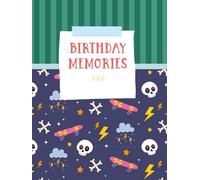 My Birthday Memories: A Keepsake Journal and Interview Memory Book from Ages 1-18