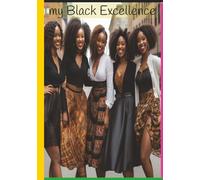 my Black Excellence: journal