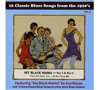 My Black Mama - My Black Mama-Pt. 1/2