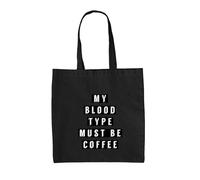 My Blood Tipo Must Be Caffè - Borsa Tote IN Tela - Latte Caffeine Cappuccino