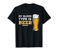 My Blood Type Is Beer Positive Funny Sarcastic Beer Lovers Maglietta