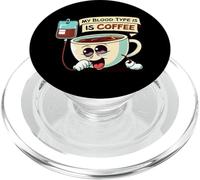 My Blood Type Is Coffee Funny Caffeine Lover Design PopSockets PopGrip per MagSafe