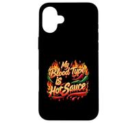 My Blood Type Is Hot Sauce Funny Spicy Chili Pepper Lover Custodia per iPhone 16 Plus