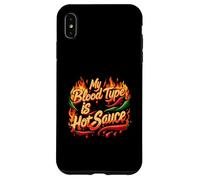 My Blood Type Is Hot Sauce Funny Spicy Chili Pepper Lover Custodia per iPhone XS Max