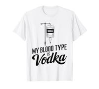 My Blood Type Is Vodka Funny Sarcastic Vodka Lovers Drinking Maglietta