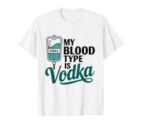 My Blood Type Is Vodka Funny Sarcastic Vodka Lovers Drinking Maglietta