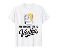 My Blood Type Is Vodka Funny Sarcastic Vodka Lovers Drinking Maglietta