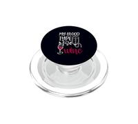 My Blood Type is Wine Nurse Sarcastico Wine Fan Lovers Design PopSockets PopGrip per MagSafe
