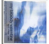 My Bloody Valentine - Ep's 1988-1991 & Rare Tracks