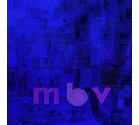 my bloody valentine M B V (Vinyl LP) 12" Album Gatefold (Deluxe)