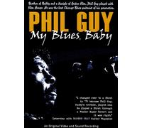 My Blues, Baby (DVD) Phil Guy Phil Guy