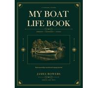 My Boat Life Book: Boat ownership records and voyage journal