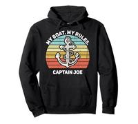 My Boat My Rules Capitano Joe Nome Barca Personalizzato Felpa con Cappuccio