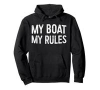 My Boat My Rules - Maglietta da Capitano della Barca Felpa con Cappuccio