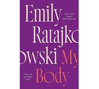 My Body: Emily Ratajkowski