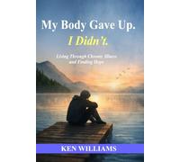 My Body Gave Up. I Didn’t.