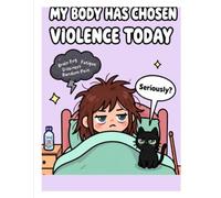 My Body Has Chosen Violence Today: Chibi Version