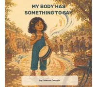 My Body Has Something to Say: A Gentle Story About Body Signals and Interoception
