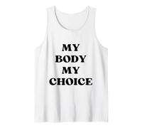 My Body My Choice - Testo in grassetto nero Canotta