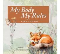 My Body, My Rules: Fern the Fox