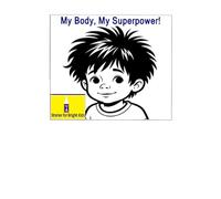 My Body, My Superpower!: A Curious Kid's Adventure Inside the Human Body: 11