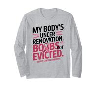 My Body's Under Renovation Funny Breast Cancer Awareness Maglia a Manica