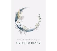 My Boho Diary: Journal with coloring pages for 1 year