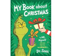 Dr. Seuss My Book About Christmas by ME, Myself (Copertina rigida)