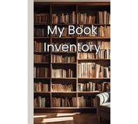 My Book Inventory V1: Keep a record of titles by Author, A must have for book collectors