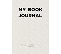 MY BOOK JOURNAL: A Treasure of Reading Impressions and Favorite Stories