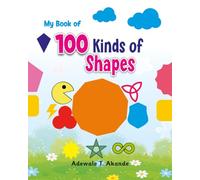 My Book of 100 Kinds of Shapes