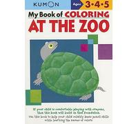 My Book of Coloring at the Zoo Ages 2-4