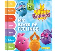Carine Laforest Animation Ca Sunny Bunnies: My Book of Feelin (Libro di cartone)