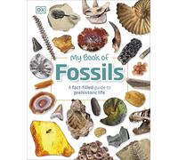 Dean R. Lomax My Book of Fossils (Copertina rigida) My Book of