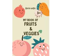My Book of Fruits & Veggies