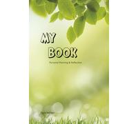 My Book: Personal Planning and Reflection