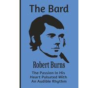 My Book - "The Bard" Robert Burns (Blue): Journal | Diary | Notebook | Logbook | Composition Book | Poetry Book | Songbook | 6x9 Inches | 100 Pages