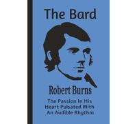 My Book - "The Bard" Robert Burns (Blue): Journal | Diary | Notebook | Logbook | Composition Book | Poetry Book | Songbook | 6x9 Inches | 100 Pages