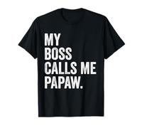 My Boss Call Me Papaw, regalo vintage con papaia invecchiata e audace Maglietta