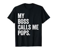 My Boss Call Me Pops Regali Vintage Distressed Bold Pops Maglietta