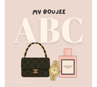 My Boujee ABC