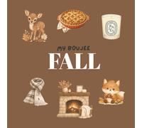 My Boujee Fall: A Cozy First Words Book