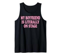 My Boyfriend Is Literally On Stage Drammatico Canotta