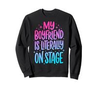 My Boyfriend Is Literally On Stage Drammatico Felpa
